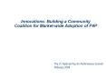 Innovations: Building a Community Coalition for Marketwide Adoption of P4P PowerPoint PPT Presentation