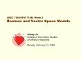 LBSC 796INFM 718R: Week 3 Boolean and Vector Space Models PowerPoint PPT Presentation