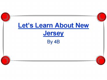 Lets Learn About New Jersey