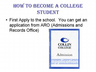 How to Become a College Student