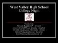 West Valley High School College Night PowerPoint PPT Presentation