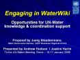 Engaging in WaterWiki Opportunities for UNWater knowledge PowerPoint PPT Presentation