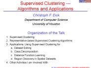 Supervised Clustering --- Algorithms and Applications