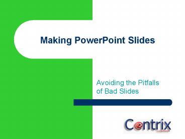 Making PowerPoint Slides