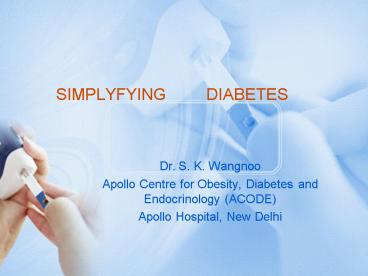 SIMPLYFYING DIABETES