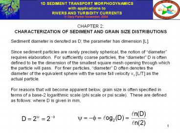 CHARACTERIZATION OF SEDIMENT AND GRAIN SIZE DISTRIBUTIONS