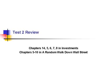PPT – Test 2 Review PowerPoint presentation | free to view - id: 34d2c ...