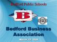 Bedford Public Schools PowerPoint PPT Presentation