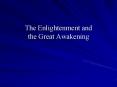 The Enlightenment and the Great Awakening PowerPoint PPT Presentation