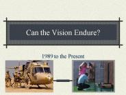 Can the Vision Endure