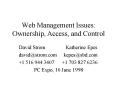 Web Management Issues: Ownership, Access, and Control