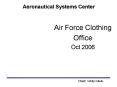 Air Force Clothing Office Oct 2006 PowerPoint PPT Presentation