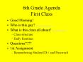 6th Grade Agenda First Class PowerPoint PPT Presentation