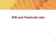 IPM and Pesticide Use PowerPoint PPT Presentation