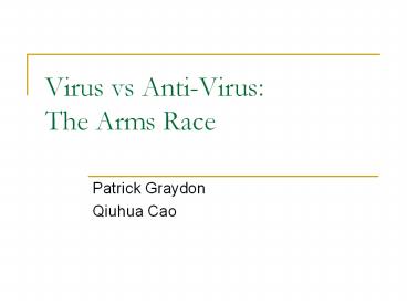 Virus vs Anti-Virus: The Arms Race