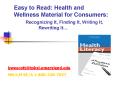 Easy to Read: Health and Wellness Material for Consumers: Recognizing It, Finding It, Writing It, Re PowerPoint PPT Presentation