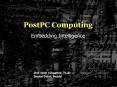 PostPC Computing PowerPoint PPT Presentation