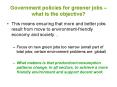 Government policies for greener jobs what is the objective PowerPoint PPT Presentation