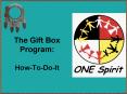 The Gift Box Program: