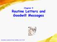 Chapter 9 Routine Letters and Goodwill Messages PowerPoint PPT Presentation