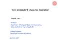 View Dependent Character Animation PowerPoint PPT Presentation