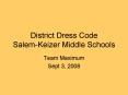 District Dress Code SalemKeizer Middle Schools PowerPoint PPT Presentation
