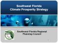 Southwest Florida Climate Prosperity Strategy PowerPoint PPT Presentation