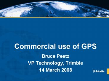 Commercial use of GPS