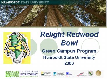 Relight Redwood Bowl
