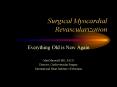 Surgical Myocardial Revascularization PowerPoint PPT Presentation