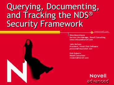 Querying, Documenting, and Tracking the NDS