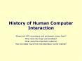 History of Human Computer Interaction PowerPoint PPT Presentation