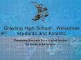 Grayling High School: Welcomes 8th Students and Parents PowerPoint PPT Presentation