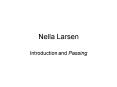 Nella Larsen PowerPoint PPT Presentation