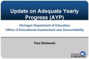 Update on Adequate Yearly Progress AYP