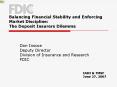 Balancing Financial Stability and Enforcing Market Discipline: The Deposit Insurers Dilemma PowerPoint PPT Presentation