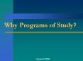 Why Programs of Study? PowerPoint PPT Presentation