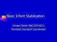 Basic Infant Stabilization PowerPoint PPT Presentation