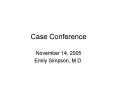 Case Conference PowerPoint PPT Presentation