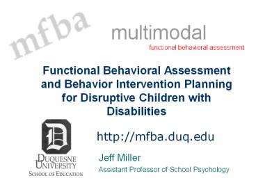 PPT – Functional Behavioral Assessment and Behavior Intervention Plans ...