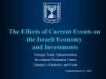The Effects of Current Events on the Israeli Economy and Investments PowerPoint PPT Presentation