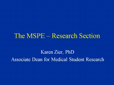 The MSPE Research Section