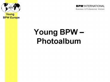 Young BPW Photoalbum