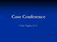 Case Conference PowerPoint PPT Presentation