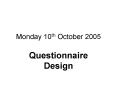 Monday 10th October 2005 PowerPoint PPT Presentation