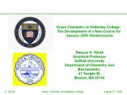 Green Chemistry at Wellesley College: