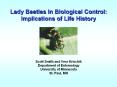 Lady Beetles in Biological Control: Implications of Life History PowerPoint PPT Presentation