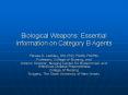 Biological Weapons: Essential Information on Category B Agents PowerPoint PPT Presentation