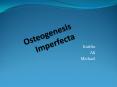 Osteogenesis Imperfecta PowerPoint PPT Presentation