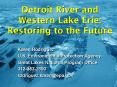 Detroit River and Western Lake Erie: Restoring to the Future PowerPoint PPT Presentation